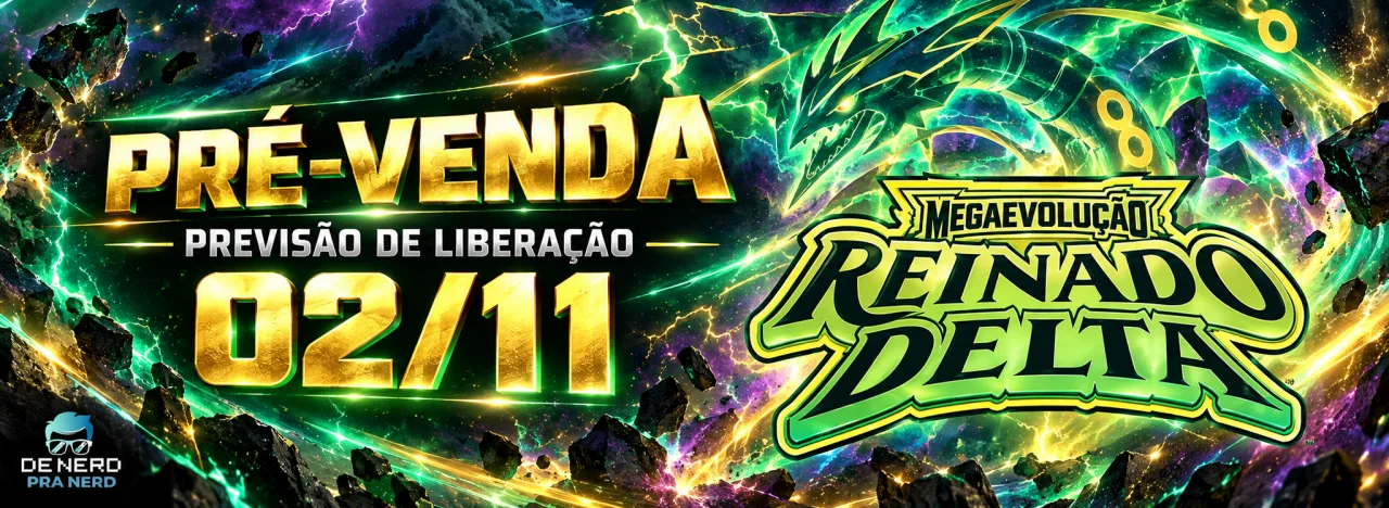 PRÉ-VENDA REINADO DELTA